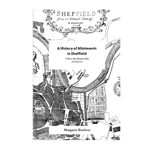 A History of Allotments in Sheffield